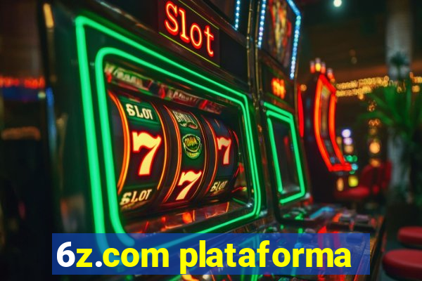 6z.com plataforma